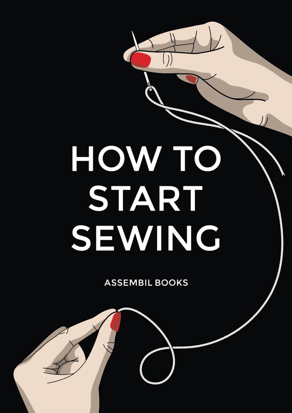How to Start Sewing Book