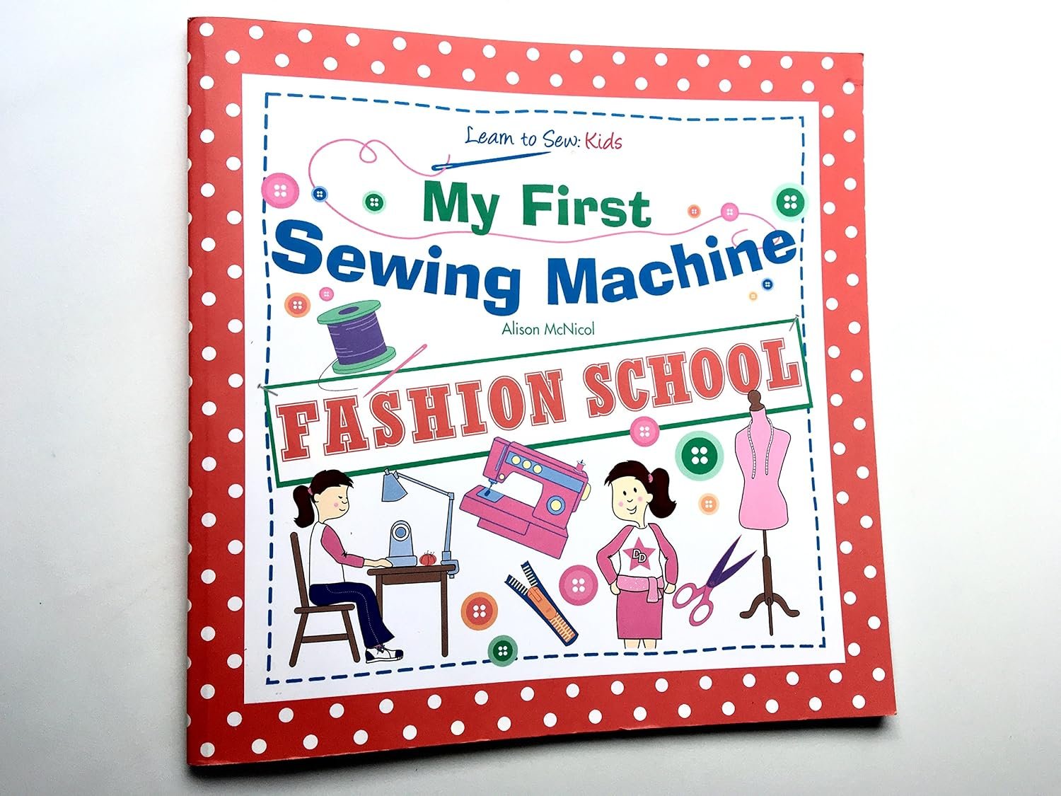 Fashion School Learn to Sew Book