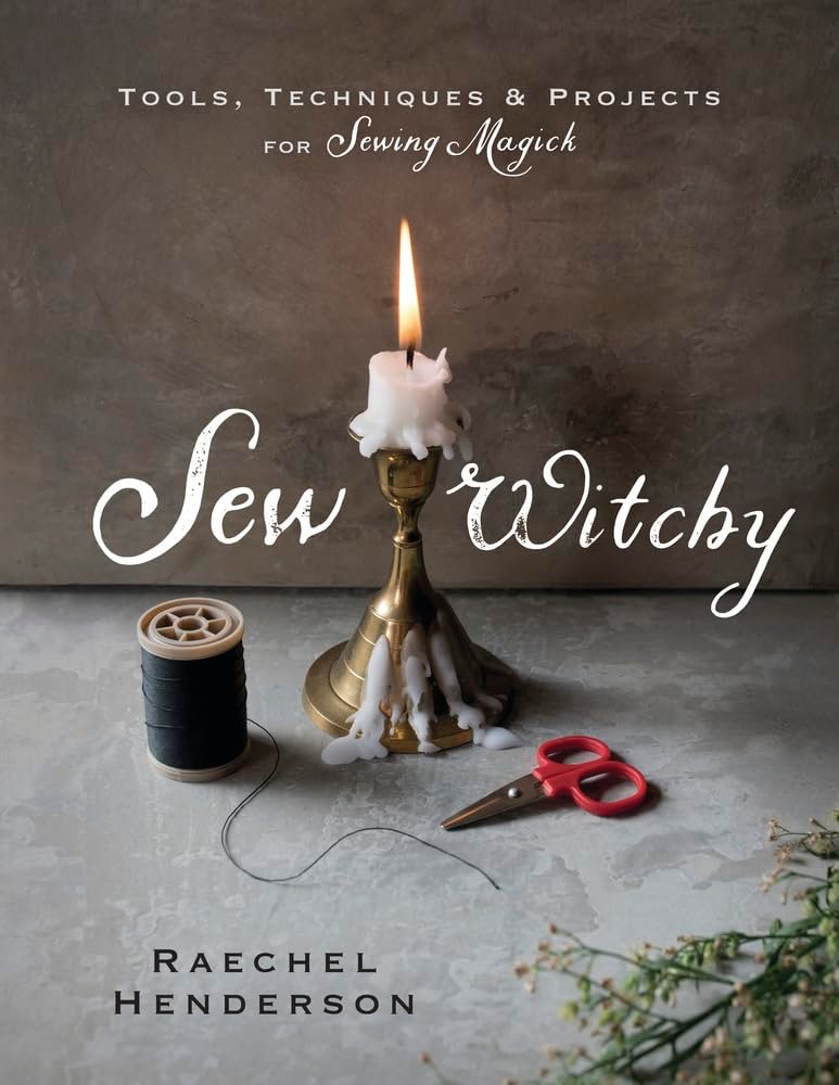 Sew Witchy Tools and Techniques Book